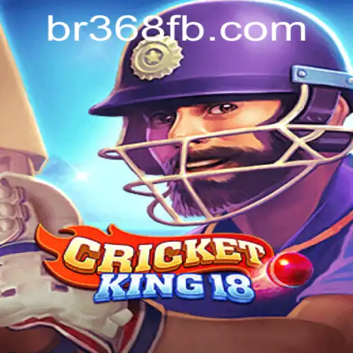 CricketKing18: Revolutionizing the World of Virtual Cricket with Br368